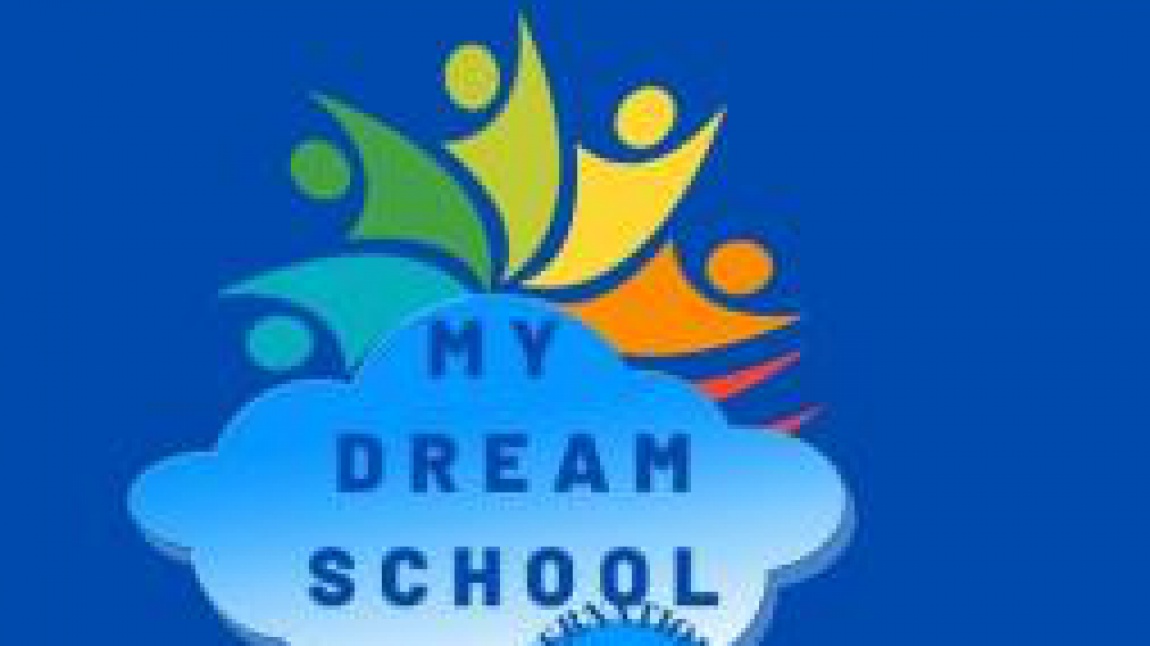MY DREAM SCHOOL PROJE ŞARKIMIZ